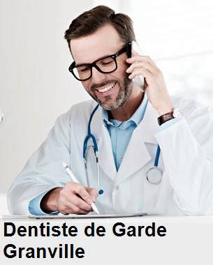 dentiste granville